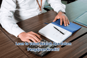 loan to value adalah